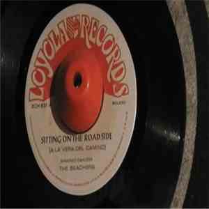 The Beachers - Sitting On The Road Side (A La Vera Del Camino) / Corazon Corazoncito download mp3 flac