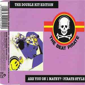 The Beat Pirate - Are You On 1 Matey? / Pirate Style download free