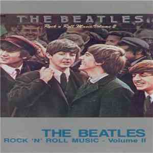 The Beatles - Rock 'n' Roll Music, Volume 2 download mp3 flac