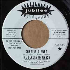 The Blades Of Grass - Charlie And Fred download mp3 flac