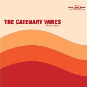 The Catenary Wires - Red Red Skies download free