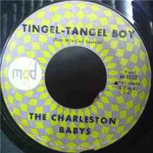The Charleston Babys - Tingel-Tangel Boy / Southtown U.S.A. download mp3 flac