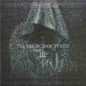 The Church Of Synth - The Church Of Synth download free