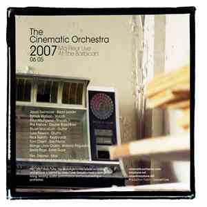 The Cinematic Orchestra - Ma Fleur Live At The Barbican 06.05.2007 download mp3 flac