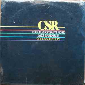 The College Of Saint Rose Jazz Ensemble - Collaboration download mp3 flac