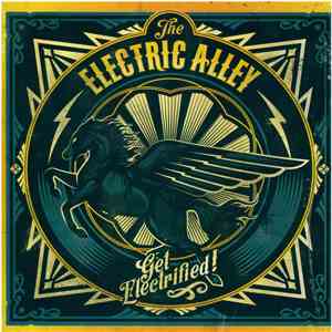 The Electric Alley - Get Electrified! download mp3 flac
