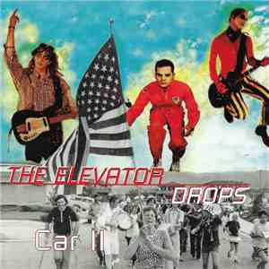 The Elevator Drops - Car II download mp3 flac