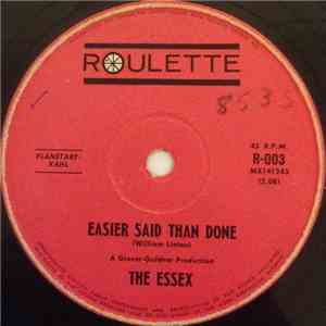 The Essex - Easier Said Than Done download mp3 flac