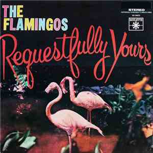 The Flamingos - Requestfully Yours download free