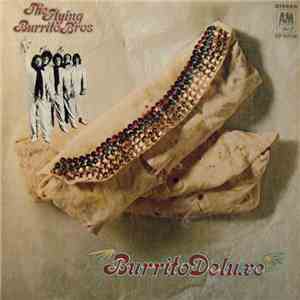 The Flying Burrito Bros. - Burrito Deluxe download free