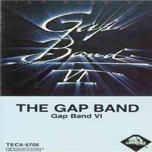 The Gap Band - Gap Band VI download free