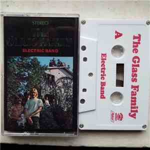 The Glass Family - Electric Band download mp3 flac