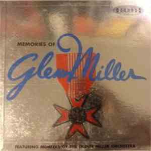 The Glenn Miller Orchestra - Memories Of Glenn Miller download free