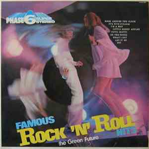 The Green Future - Famous Rock 'N' Roll Hits download mp3 flac