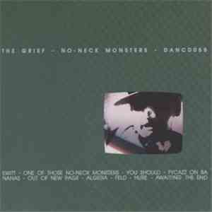 The Grief - No-Neck Monsters download free