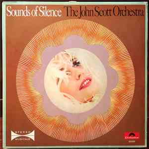 The John Scott Orchestra - Sounds Of Silence download mp3 flac