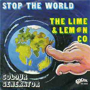 The Lime & Lemon Co. - Stop The World / Colour Generator download mp3 flac