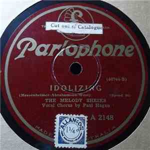 The Melody Sheiks - Tell Me Tonight / Idolizing download free