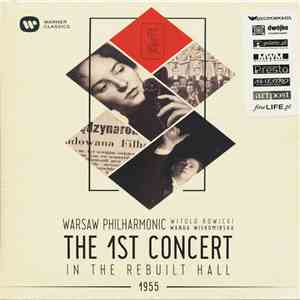 The National Warsaw Philharmonic Orchestra - The 1st Concert In The Rebuilt Hall 1955 download mp3 flac