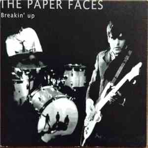 The Paper Faces - Breakin' Up download mp3 flac