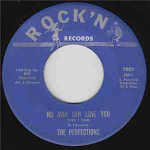 The Perfections  - No Man Can Love You (Like I Can) download mp3 flac
