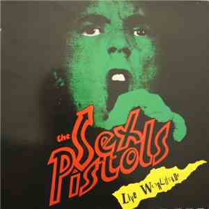 The Sex Pistols - Live Worldwide download mp3 flac