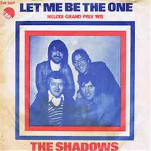 The Shadows - Let Me Be The One download mp3 flac