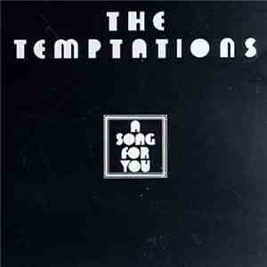 The Temptations - A Song For You download mp3 flac
