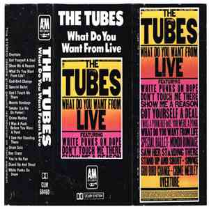 The Tubes - What Do You Want From Live download mp3 flac