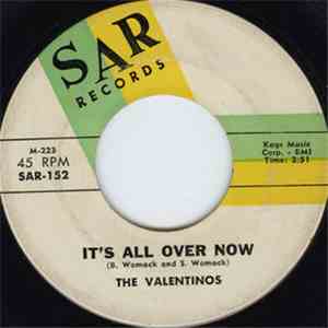 The Valentinos - It's All Over Now / Tired Of Livin' In The Country download free