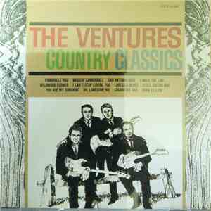 The Ventures - The Ventures Play The Country Classics download mp3 flac