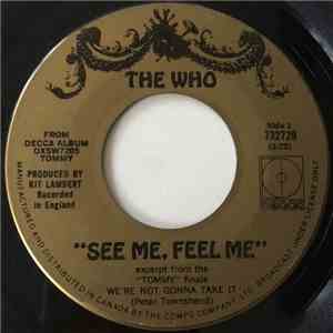 The Who - See Me, Feel Me / Overture From Tommy download free