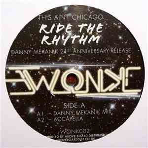 This Ain't Chicago - Ride The Rhythm (21st Anniversary Release) download free