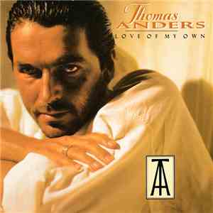 Thomas Anders - Love Of My Own download mp3 flac
