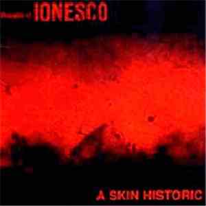 Thoughts Of Ionesco - A Skin Historic download mp3 flac