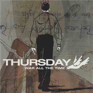 Thursday - War All The Time download mp3 flac