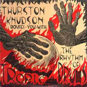 Thurston Knudson - The Rhythm Of The Tropic Drums download free