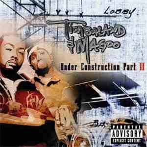 Timbaland & Magoo - Under Construction Part II download free