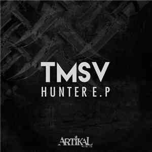 TMSV - Hunter E.P download free
