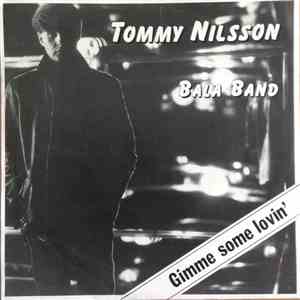 Tommy Nilsson , Bala Band - Gimme Some Lovin' download mp3 flac