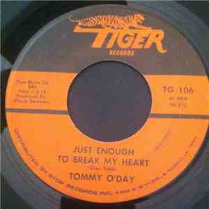 Tommy O'Day - Railroad Bum/Just Enough To Break My Heart download mp3 flac