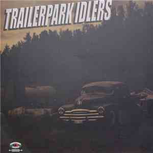 Trailerpark Idlers - Alligator Days download free