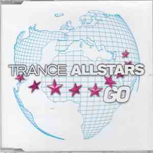 Trance Allstars - Go download mp3 flac