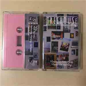 Treehouse  - Thanks for Everything / Thanks for Nothing download mp3 flac