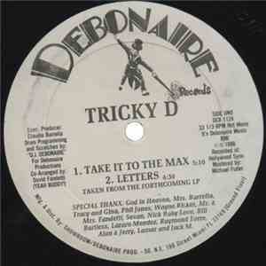 Tricky D  - Take It To The Max download free