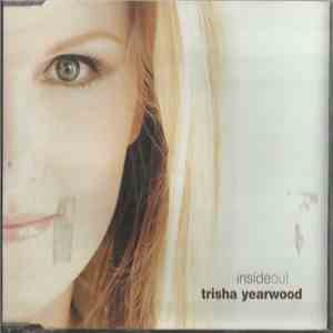 Trisha Yearwood With Don Henley - Inside Out download free