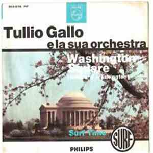 Tullio Gallo E La Sua Orchestra - Washington Square (Lettera Da Washington) download free