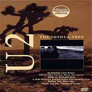 U2 - The Joshua Tree Classic Album download mp3 flac