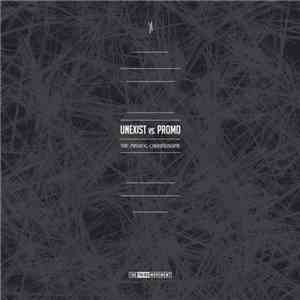 Unexist vs. Promo - The Missing Chromosome download mp3 flac