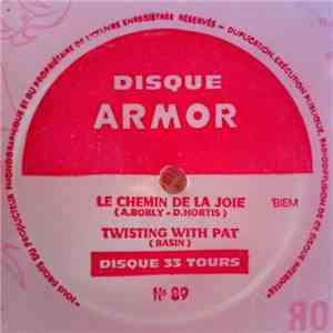 Unknown Artist - Le Chemin De La Joie / Twisting With Pat download mp3 flac